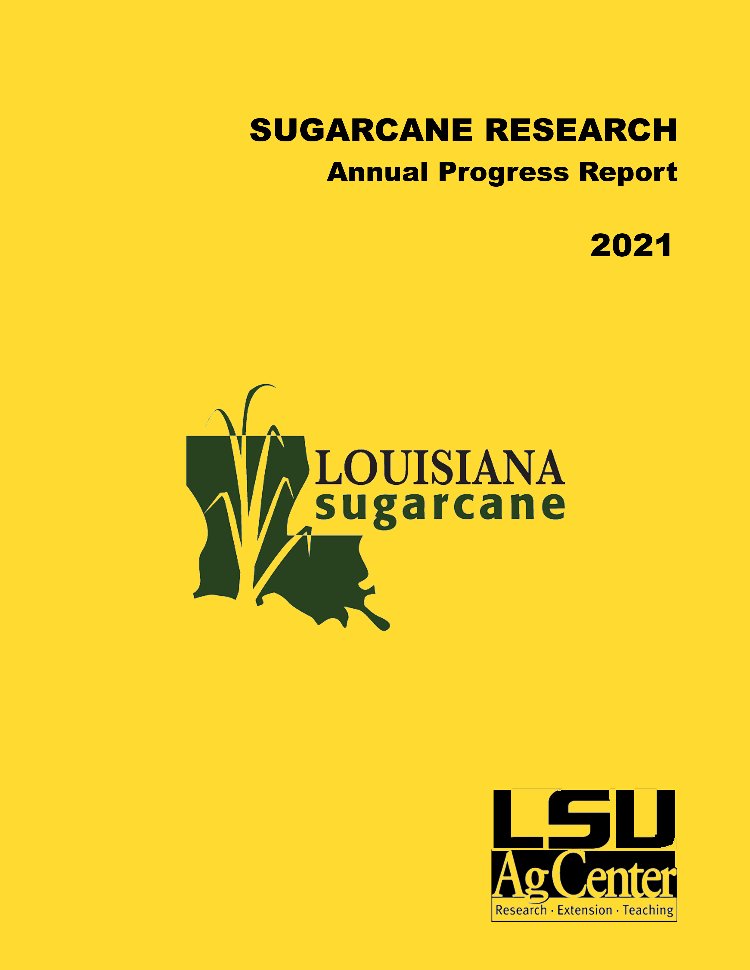 2021 Sugarcane Research Annual Progress Report
